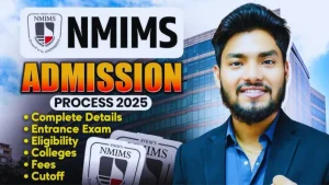NMIMS Courses, Admission, Fees, and Ranking 2025